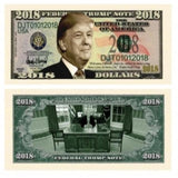 Donald Trump 2018 Federal Trump Presidential Dollar Bill Limited Edition