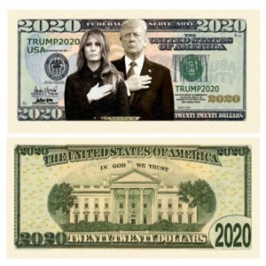 Donald and Melania Trump 2020 Re-Election Presidential Dollar Bill - Limited Edition Novelty Dollar Bill